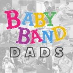 Baby Band Dads